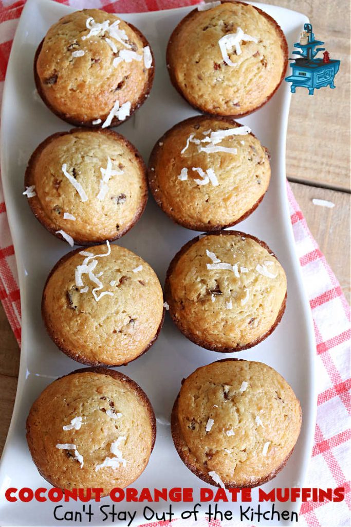 Coconut Orange Date Muffins | Can't Stay Out of the Kitchen | these scrumptious #muffins are perfect for a weekend, company or #holiday #breakfast or #brunch. These moist & flavorful #muffins are filled with #coconut & #dates & delicately flavored with grated #OrangePeel. Every bite is irresistible! #CoconutOrangeDateMuffins