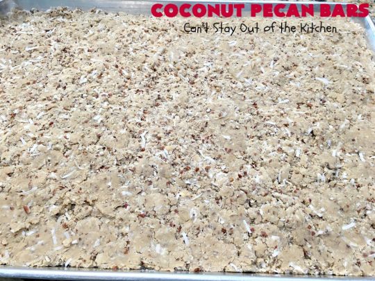 Coconut Pecan Bars | Can't Stay Out of the Kitchen | these delicious bar-type #cookies are filled with #coconut & #pecans. Every bite is chewy, gooey, crunchy & out of this world! #tailgating #holiday #HolidayDessert #CoconutDessert #PecanDessert #CoconutPecanBars