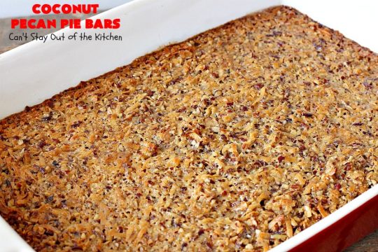 Coconut Pecan Pie Bars | Can't Stay Out of the Kitchen | these fantastic #brownies are rich, decadent and so mouthwatering you won't want to put them down! Like eating #pecanpie but with #coconut added. #dessert #cookies #pecans