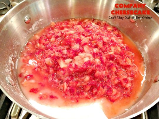 Company Cheesecake | Can't Stay Out of the Kitchen | this amazing #cheesecake comes with either a #Strawberry or #cherry topping. It's perfect for #holiday parties & #Christmas or #ValentinesDay dinner. #dessert