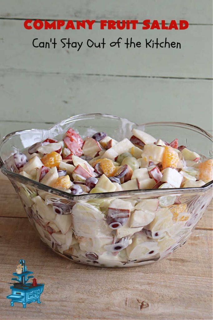 Company Fruit Salad | Can't Stay Out of the Kitchen | This delicious #FruitSalad will rock your world! It's made with #pears, #pineapple, #grapes #MandarinOranges & #apples & uses a very easy #CreamCheese #SaladDressing to mix it all together. It's the perfect #salad for company or #holiday dinners, but simple enough to whip up for everyday meals. Everyone will want seconds! #GlutenFree #CompanyFruitSalad