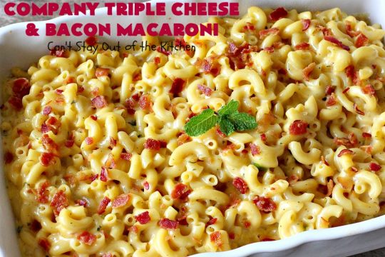 Company Triple Cheese and Bacon Macaroni | Can't Stay Out of the Kitchen | this fantastic #macandcheese #recipe is perfect for company dinners since it's kid-friendly and makes two huge #casseroles. It's loaded with #bacon and three different kinds of #cheese. Terrific #fall comfort food. #cheddarcheese #Velveeta #pasta #macaroniandcheese
