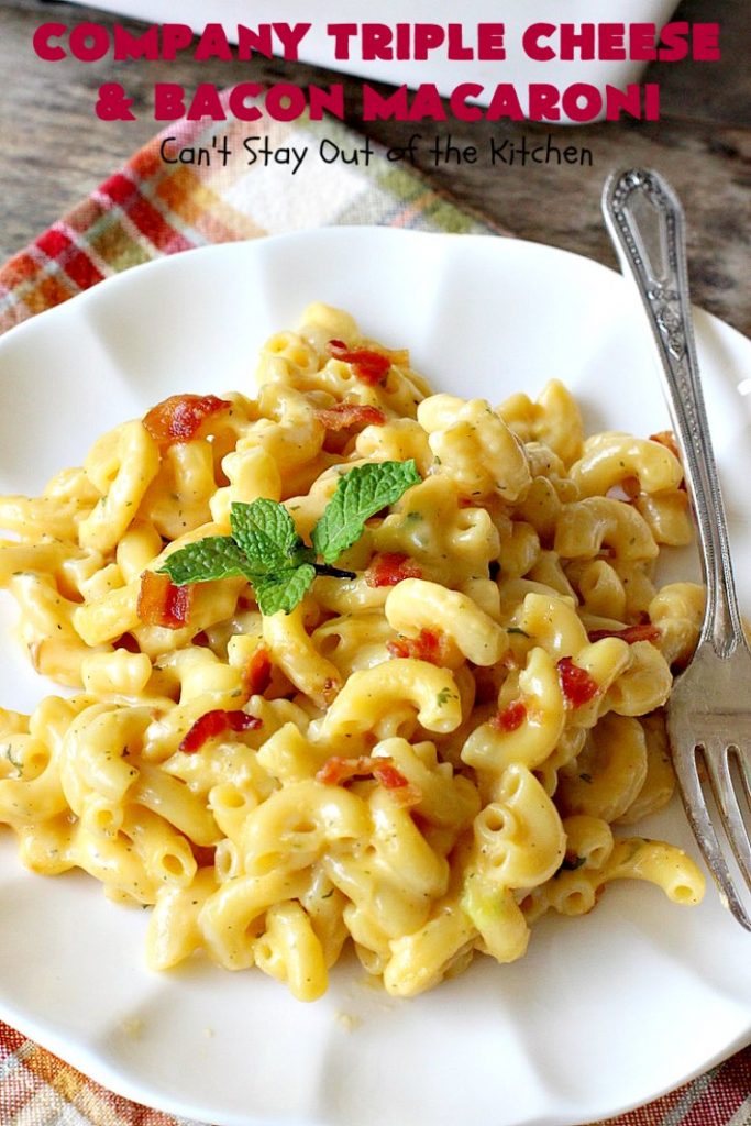 Company Triple Cheese and Bacon Macaroni | Can't Stay Out of the Kitchen | this fantastic #macandcheese #recipe is perfect for company dinners since it's kid-friendly and makes two huge #casseroles. It's loaded with #bacon and three different kinds of #cheese. Terrific #fall comfort food. #cheddarcheese #Velveeta #pasta #macaroniandcheese