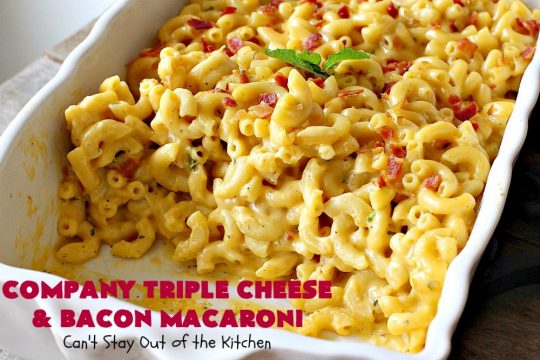 Company Triple Cheese and Bacon Macaroni | Can't Stay Out of the Kitchen | this fantastic #macandcheese #recipe is perfect for company dinners since it's kid-friendly and makes two huge #casseroles. It's loaded with #bacon and three different kinds of #cheese. Terrific #fall comfort food. #cheddarcheese #Velveeta #pasta #macaroniandcheese