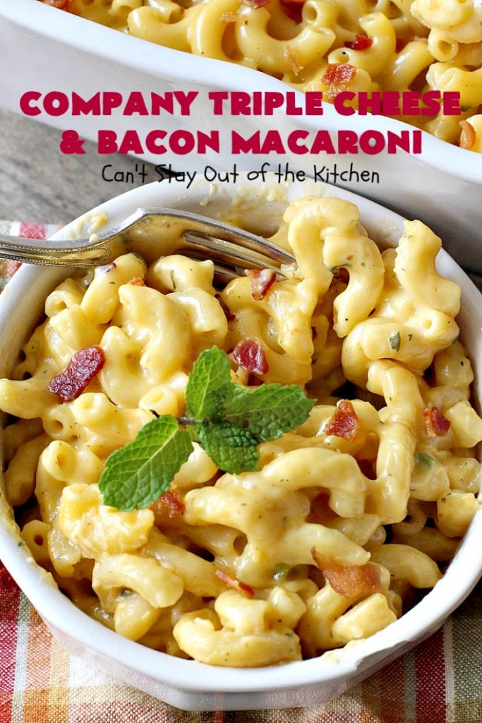 Company Triple Cheese and Bacon Macaroni | Can't Stay Out of the Kitchen | this fantastic #macandcheese #recipe is perfect for company dinners since it's kid-friendly and makes two huge #casseroles. It's loaded with #bacon and three different kinds of #cheese. Terrific #fall comfort food. #cheddarcheese #Velveeta #pasta #macaroniandcheese