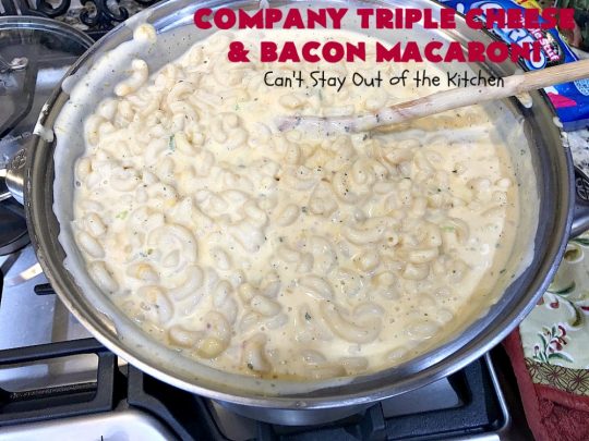 Company Triple Cheese and Bacon Macaroni | Can't Stay Out of the Kitchen | this fantastic #macandcheese #recipe is perfect for company dinners since it's kid-friendly and makes two huge #casseroles. It's loaded with #bacon and three different kinds of #cheese. Terrific #fall comfort food. #cheddarcheese #Velveeta #pasta #macaroniandcheese