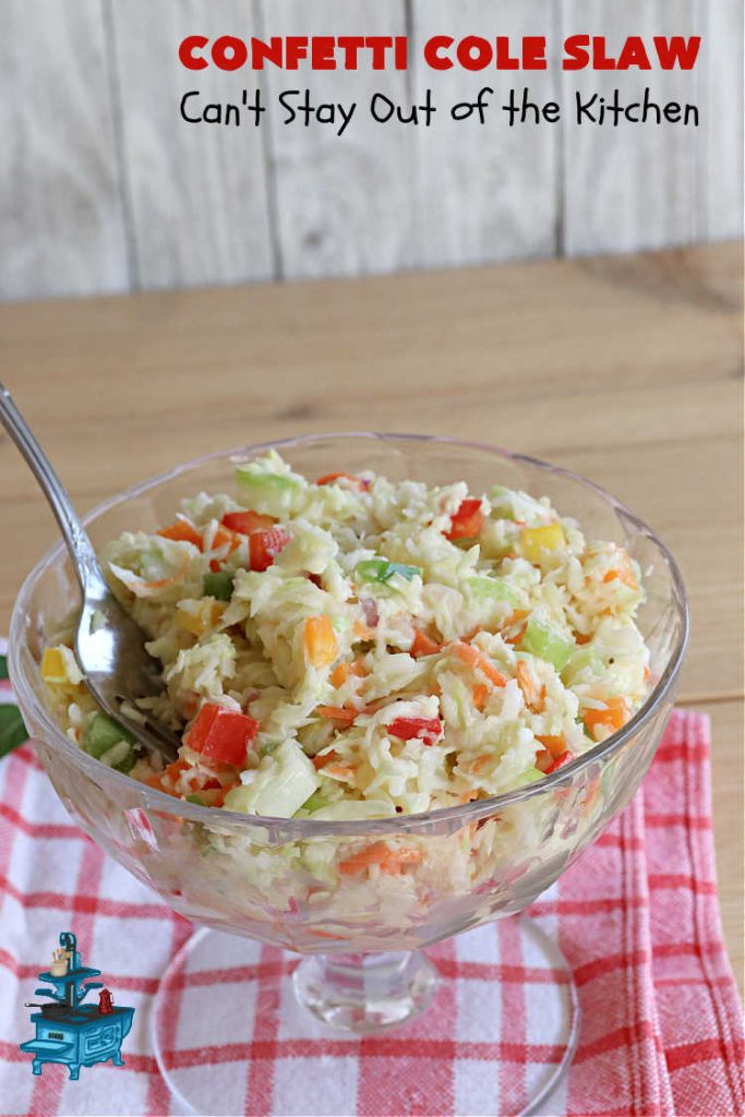 Confetti Cole Slaw | Can't Stay Out of the Kitchen | this is one of the BEST #ColeSlaw #recipes I've ever had! This one includes #cabbage, #carrots #pineapple, #celery & four kinds of #BellPeppers. The colors remind you of #confetti! And the flavor is irresistible with the sweet #ColeSlawDressing the #salad is paired with. Great for potlucks, summer #holiday fare or backyard BBQs. #ConfettiColeSlaw #GlutenFree