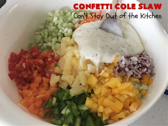 Confetti Cole Slaw | Can't Stay Out of the Kitchen | this is one of the BEST #ColeSlaw #recipes I've ever had! This one includes #cabbage, #carrots #pineapple, #celery & four kinds of #BellPeppers. The colors remind you of #confetti! And the flavor is irresistible with the sweet #ColeSlawDressing the #salad is paired with. Great for potlucks, summer #holiday fare or backyard BBQs. #ConfettiColeSlaw #GlutenFree