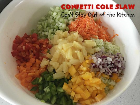 Confetti Cole Slaw | Can't Stay Out of the Kitchen | this is one of the BEST #ColeSlaw #recipes I've ever had! This one includes #cabbage, #carrots #pineapple, #celery & four kinds of #BellPeppers. The colors remind you of #confetti! And the flavor is irresistible with the sweet #ColeSlawDressing the #salad is paired with. Great for potlucks, summer #holiday fare or backyard BBQs. #ConfettiColeSlaw #GlutenFree