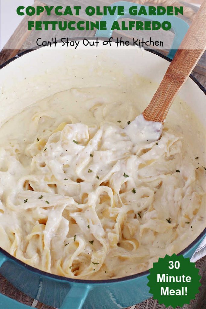 Copycat Olive Garden Fettuccine Alfredo | Can't Stay Out of the Kitchen | Enjoy #OliveGarden's #FettuccineAlfredo at home with this fantastic #CopycatRecipe. Ready in less than 30 minutes! Every bite will have you salivating for more. #noodles #pasta #fettuccine #ParmesanCheese #OliveGardenFettuccineAlfredo #CopycatOliveGardenFettuccineAlfredo