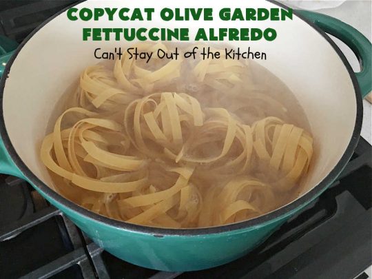 Copycat Olive Garden Fettuccine Alfredo | Can't Stay Out of the Kitchen | Enjoy #OliveGarden's #FettuccineAlfredo at home with this fantastic #CopycatRecipe. Ready in less than 30 minutes! Every bite will have you salivating for more. #noodles #pasta #fettuccine #ParmesanCheese #OliveGardenFettuccineAlfredo #CopycatOliveGardenFettuccineAlfredo