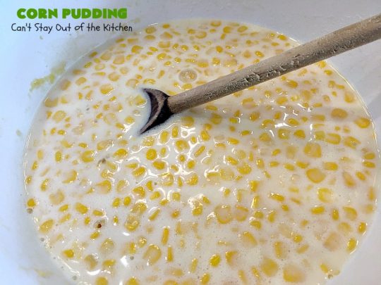 Corn Pudding | Can't Stay Out of the Kitchen | our favorite #corn #casserole recipe is also the easiest! This one is like a corn #souffle. It's the perfect side dish for #holidays like #Thanksgiving or #Christmas or to serve for company.