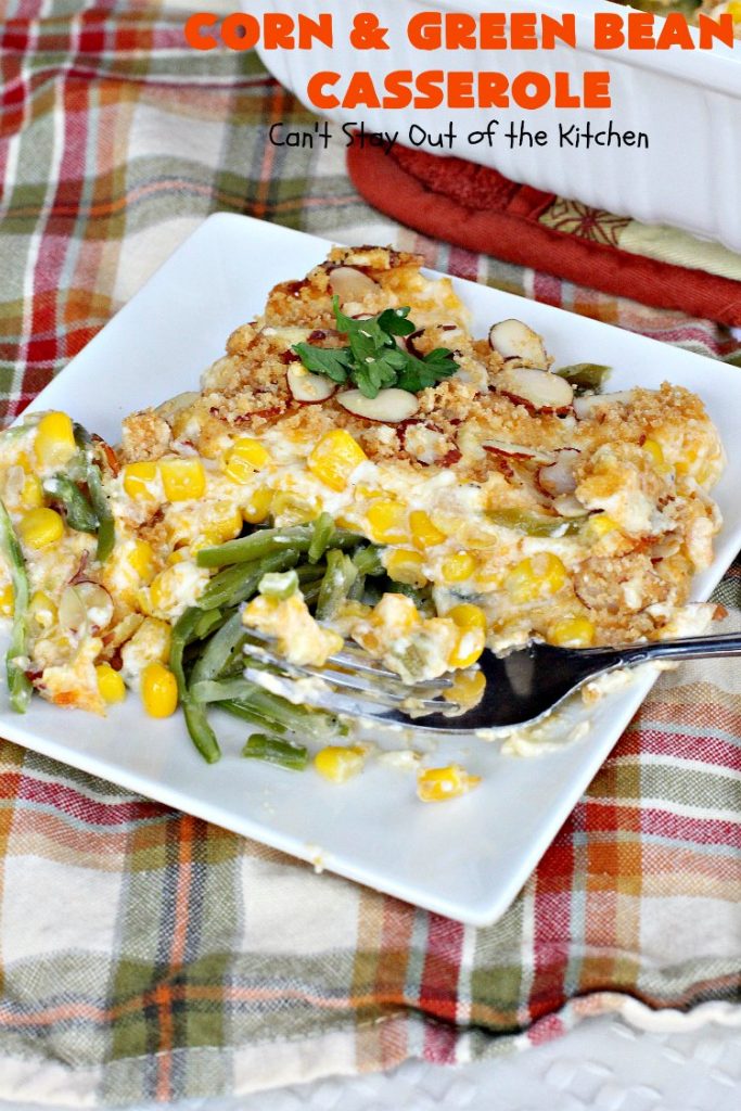 Corn and Green Bean Casserole | Can't Stay Out of the Kitchen | This is one of our favorite #holiday #casseroles. Everyone always raves over it! #corn #greenbeans #cheese #Thanksgiving #Christmas