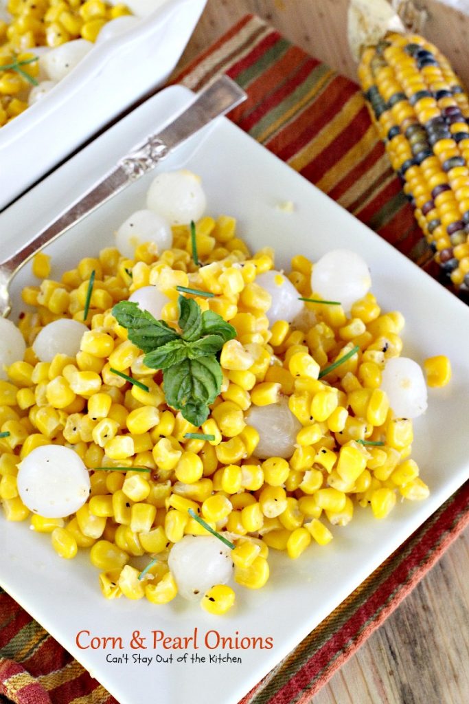 Corn & Pearl Onions | Can't Stay Out of the Kitchen | this tasty #sidedish is so quick and easy you'll find it on the menu often! #corn #pearlonions #glutenfree