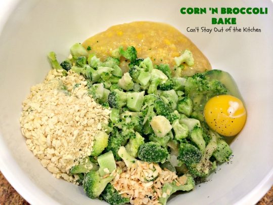Corn 'n Broccoli Bake | Can't Stay Out of the Kitchen | this fabulous side dish is quick & easy & great for family or company dinners. It's also perfect for #FathersDay & other #holidays. #corn #broccoli