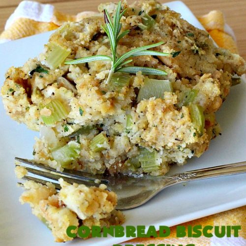 Cornbread Biscuit Dressing | Can't Stay Out of the Kitchen | This fantastic #stuffing #recipe for #turkey is made with #biscuits & #Jiffy #cornbread. Terrific side dish for #Thanksgiving or #Christmas. #TurkeyDressing #TurkeyStuffing #CornbreadBiscuitDressing #GooseberryPatch