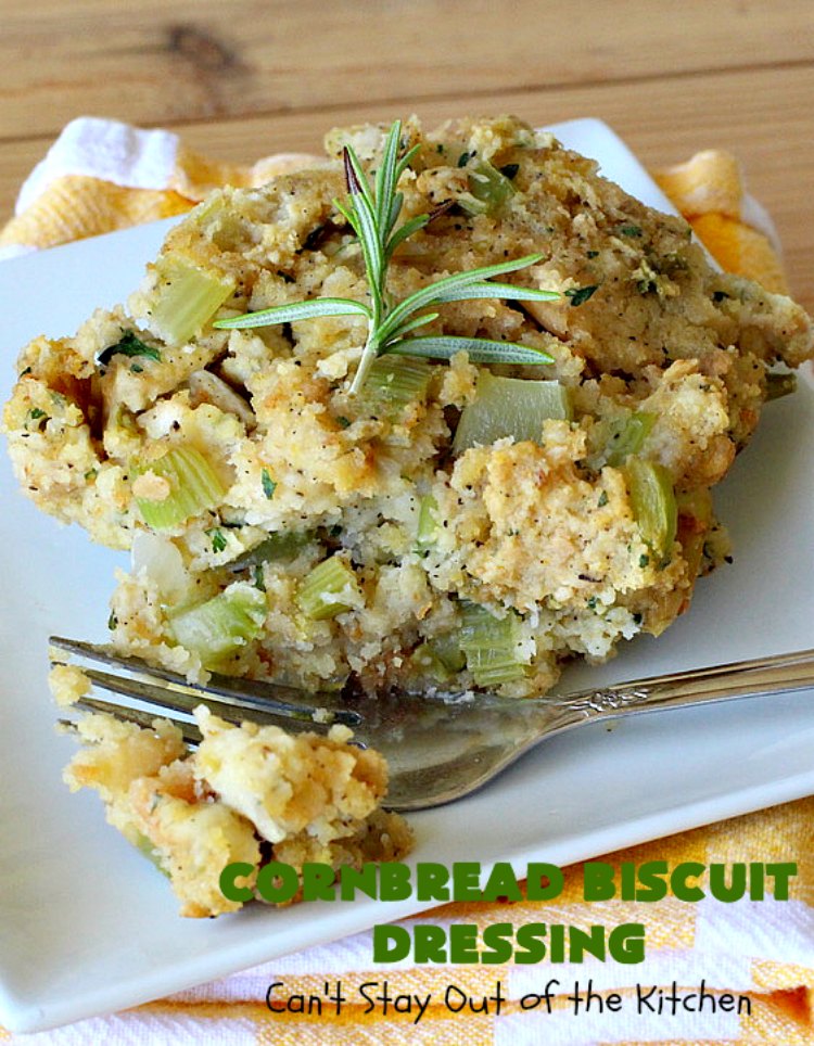 Cornbread Biscuit Dressing | Can't Stay Out of the Kitchen | This fantastic #stuffing #recipe for #turkey is made with #biscuits & #Jiffy #cornbread. Terrific side dish for #Thanksgiving or #Christmas. #TurkeyDressing #TurkeyStuffing #CornbreadBiscuitDressing #GooseberryPatch