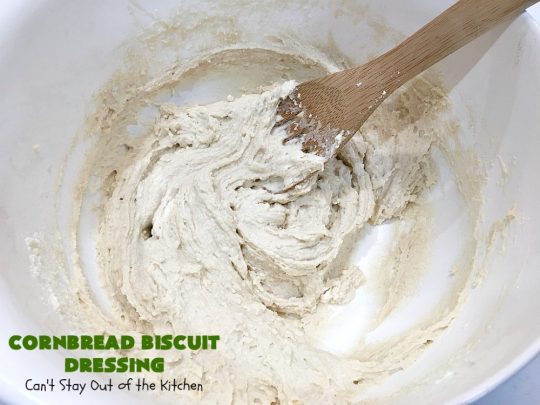 Cornbread Biscuit Dressing | Can't Stay Out of the Kitchen | This fantastic #stuffing #recipe for #turkey is made with #biscuits & #Jiffy #cornbread. Terrific side dish for #Thanksgiving or #Christmas. #TurkeyDressing #TurkeyStuffing #CornbreadBiscuitDressing #GooseberryPatch