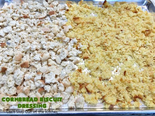 Cornbread Biscuit Dressing | Can't Stay Out of the Kitchen | This fantastic #stuffing #recipe for #turkey is made with #biscuits & #Jiffy #cornbread. Terrific side dish for #Thanksgiving or #Christmas. #TurkeyDressing #TurkeyStuffing #CornbreadBiscuitDressing #GooseberryPatch