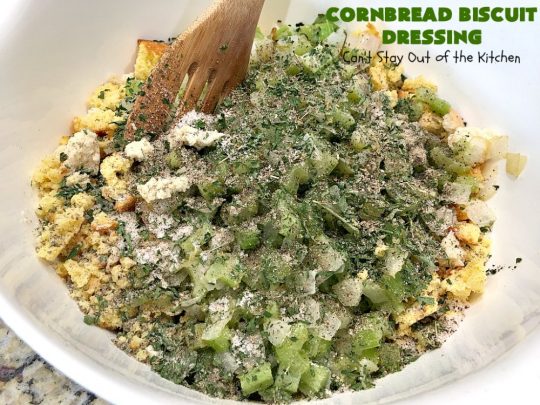 Cornbread Biscuit Dressing | Can't Stay Out of the Kitchen | This fantastic #stuffing #recipe for #turkey is made with #biscuits & #Jiffy #cornbread. Terrific side dish for #Thanksgiving or #Christmas. #TurkeyDressing #TurkeyStuffing #CornbreadBiscuitDressing #GooseberryPatch