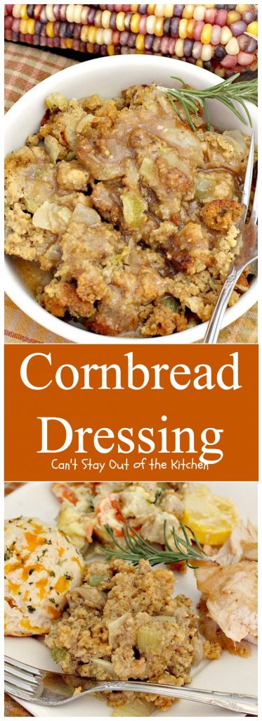 Cornbread Dressing | Can't Stay Out of the Kitchen