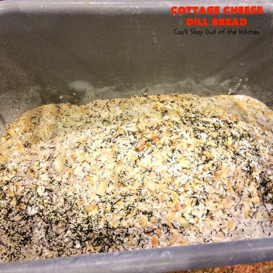 Cottage Cheese Dill Bread | Can't Stay Out of the Kitchen | this delicious cheesy #HomemadeBread is so easy since it's made in the #Breadmaker. It includes #dill, onion & #CottageCheese. It's savory enough for a dinner #bread, but we like to serve it for #Breakfast too! #CottageCheeseDillBread