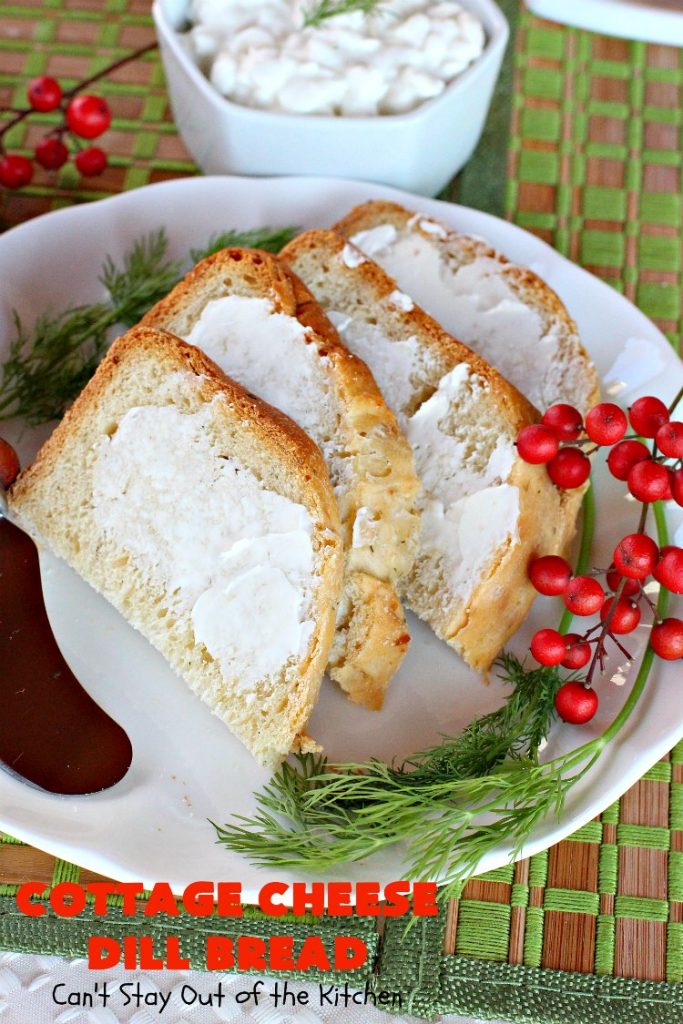 Cottage Cheese Dill Bread | Can't Stay Out of the Kitchen | this delicious cheesy #HomemadeBread is so easy since it's made in the #Breadmaker. It includes #dill, onion & #CottageCheese. It's savory enough for a dinner #bread, but we like to serve it for #Breakfast too! #CottageCheeseDillBread