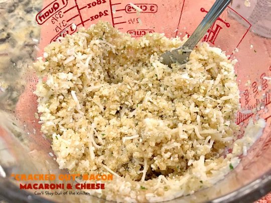 "Cracked Out" Bacon Macaroni and Cheese | Can't Stay Out of the Kitchen | this #Mac&Cheese is divine! The sauce is thick & creamy with several #cheeses and filled with #bacon & homemade #Ranchdressingmix. #glutenfree #pasta #macaroniandcheese