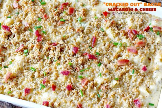 "Cracked Out" Bacon Macaroni and Cheese | Can't Stay Out of the Kitchen | this #Mac&Cheese is divine! The sauce is thick & creamy with several #cheeses and filled with #bacon & homemade #Ranchdressingmix. #glutenfree #pasta #macaroniandcheese