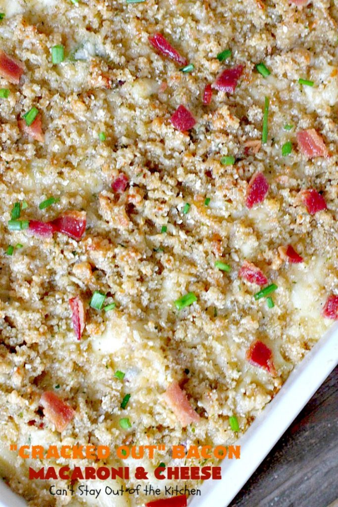 "Cracked Out" Bacon Macaroni and Cheese | Can't Stay Out of the Kitchen | this #Mac&Cheese is divine! The sauce is thick & creamy with several #cheeses and filled with #bacon & homemade #Ranchdressingmix. #glutenfree #pasta #macaroniandcheese