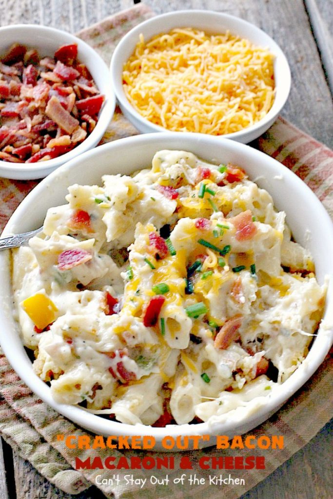"Cracked Out" Bacon Macaroni and Cheese | Can't Stay Out of the Kitchen | this #Mac&Cheese is divine! The sauce is thick & creamy with several #cheeses and filled with #bacon & homemade #Ranchdressingmix. #glutenfree #pasta #macaroniandcheese