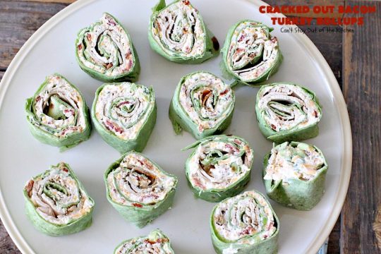 Cracked Out Bacon Turkey Rollups | Can't Stay Out of the Kitchen | these delicious #appetizers are great for #tailgating parties or to serve for #LaborDay weekend. I used nitrate-free #bacon & preservative free #turkey & homemade #Ranchdressing mix to keep these healthier.