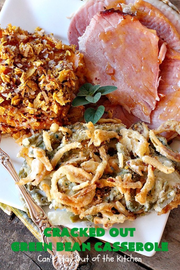 Cracked Out Green Bean Casserole | Can't Stay Out of the Kitchen | you'll never go back to eating classic #GreenBeanCasserole after a bite of this! #RanchDressing makes all the difference. Plus this is a made from scratch recipe without canned soups. Perfect for #holiday menus like #Christmas, #Easter or #Thanksgiving. #Greenbeans #casserole #FrenchFriedOnions