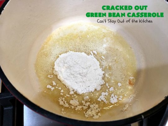 Cracked Out Green Bean Casserole | Can't Stay Out of the Kitchen | you'll never go back to eating classic #GreenBeanCasserole after a bite of this! #RanchDressing makes all the difference. Plus this is a made from scratch recipe without canned soups. Perfect for #holiday menus like #Christmas, #Easter or #Thanksgiving. #Greenbeans #casserole #FrenchFriedOnions