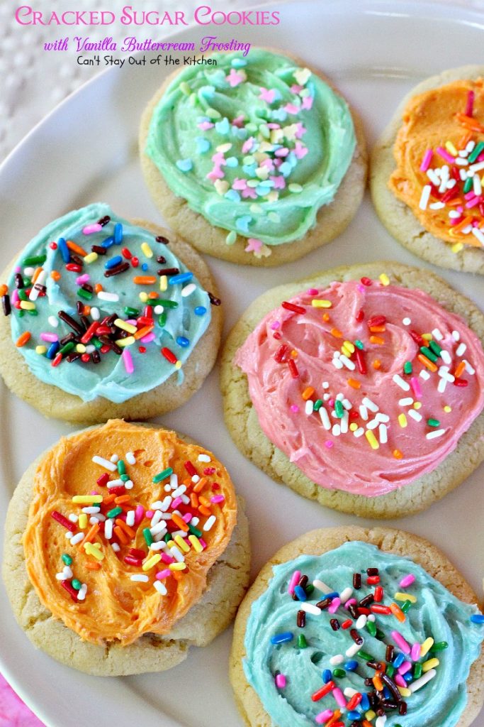 Cracked Sugar Cookies with Vanilla Buttercream Frosting | Can't Stay Out of the Kitchen | one of the most sensational #sugarcookies you will ever eat! #cookie #dessert