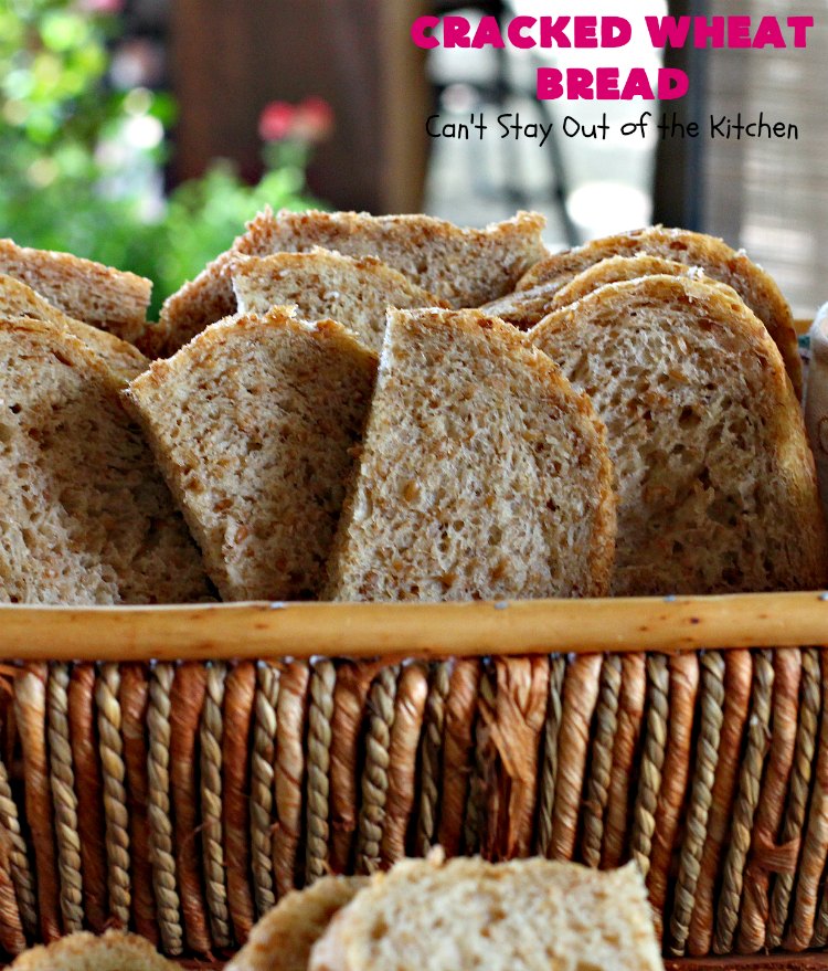 Cracked Wheat Bread | Can't Stay Out of the Kitchen | this delicious #WholeWheatBread includes honey & #CrackedWheat. It's so easy since it's made in the #breadmaker. Wonderful #bread to serve with soup or chili. We also like to eat it for #breakfast served with jellies or jam. #HomemadeBread #CrackedWheatBread #BreadmakerBread