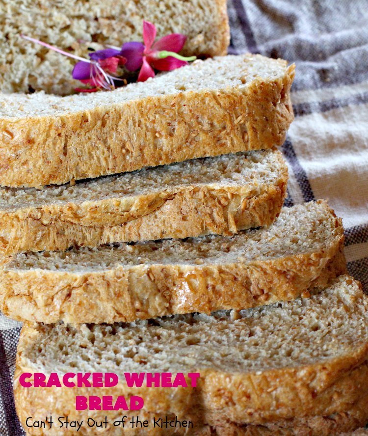 Cracked Wheat Bread | Can't Stay Out of the Kitchen | this delicious #WholeWheatBread includes honey & #CrackedWheat. It's so easy since it's made in the #breadmaker. Wonderful #bread to serve with soup or chili. We also like to eat it for #breakfast served with jellies or jam. #HomemadeBread #CrackedWheatBread #BreadmakerBread
