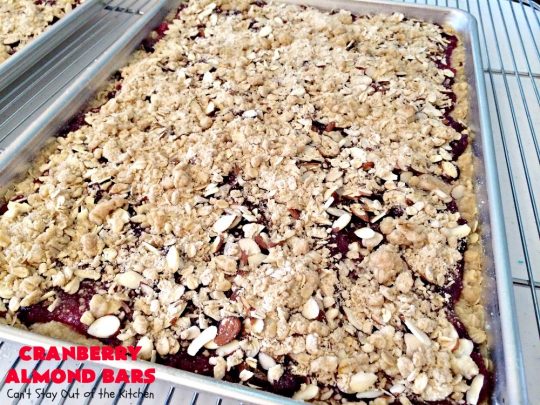 Paula Deen's Cranberry Almond Bars | Can't Stay Out of the Kitchen | fabulous #PaulaDeen #cookie recipe with a streusel crust and topping. The filling is made with fresh #cranberries & #pineapple preserves & #almonds on top. This is a terrific #dessert for #Christmas baking.