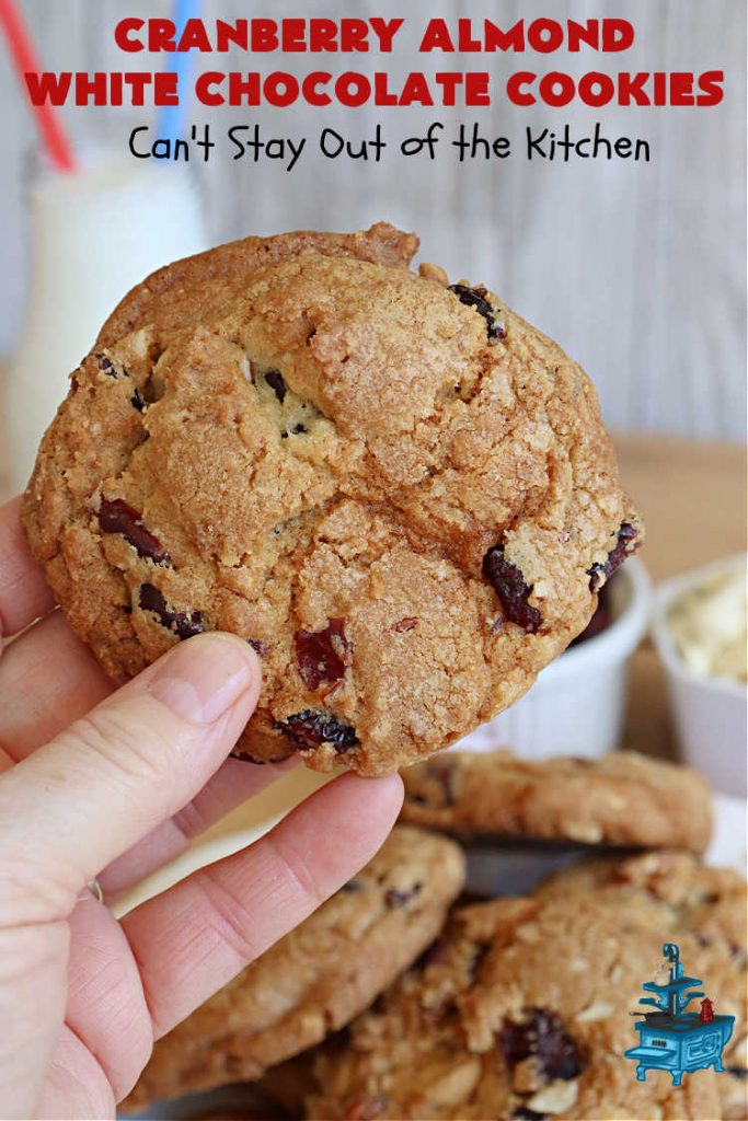 Cranberry Almond White Chocolate Cookies | Can't Stay Out of the Kitchen | these delectable #cookies start from a favorite #ChocolateChipCookie #recipe but use #WhiteChocolateChips, #almonds & dried #cranberries. They're perfect for #holiday parties, potlucks, #tailgating & entertaining of any kind. #chocolate #WhiteChocolate #craisins #dessert #CranberryDessert #ChocolateDessert #AlmondDessert #HolidayDessert #ChristmasCookieExchange #CranberryAlmondWhiteChocolateCookies