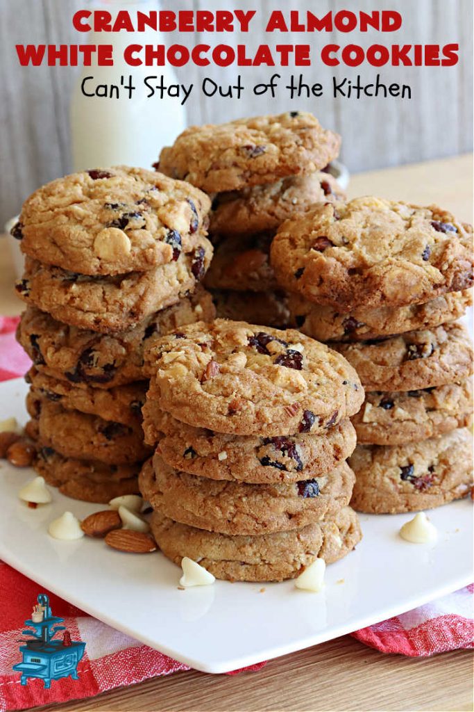 Cranberry Almond White Chocolate Cookies | Can't Stay Out of the Kitchen | these delectable #cookies start from a favorite #ChocolateChipCookie #recipe but use #WhiteChocolateChips, #almonds & dried #cranberries. They're perfect for #holiday parties, potlucks, #tailgating & entertaining of any kind. #chocolate #WhiteChocolate #craisins #dessert #CranberryDessert #ChocolateDessert #AlmondDessert #HolidayDessert #ChristmasCookieExchange #CranberryAlmondWhiteChocolateCookies