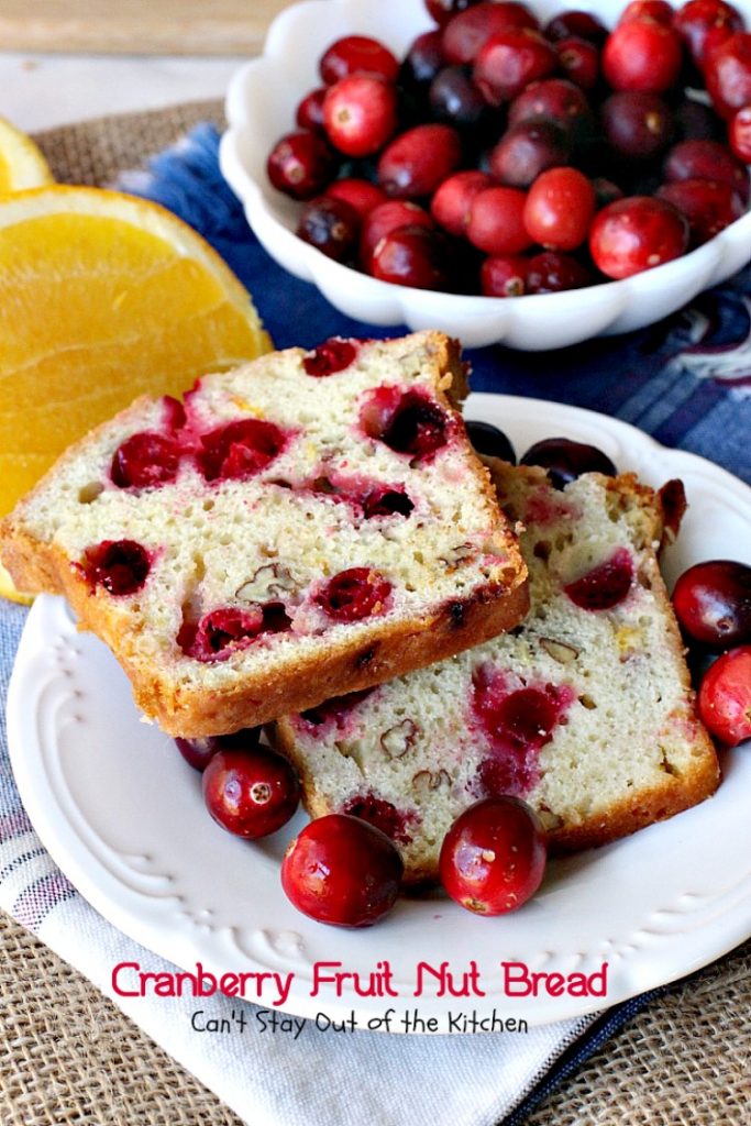 Cranberry Fruit Nut Bread | Can't Stay Out of the Kitchen | festive & delicious #cranberry #bread with #orangejuice and zest. Great for #holiday #breakfasts.