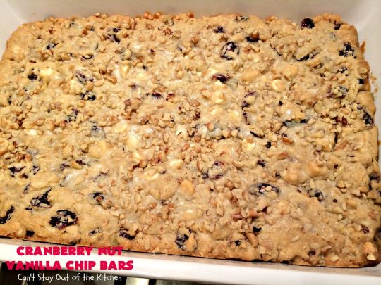 Cranberry Nut Vanilla Chip Bars | Can't Stay Out of the Kitchen | these amazing #brownies include dried #cranberries, Vanilla chips & #walnuts. They're terrific for #holiday & #Christmas parties. They're rich, decadent & heavenly. #Dessert #HolidayDessert #CranberryDessert #ChristmasCookie #ChristmasCookieExchange