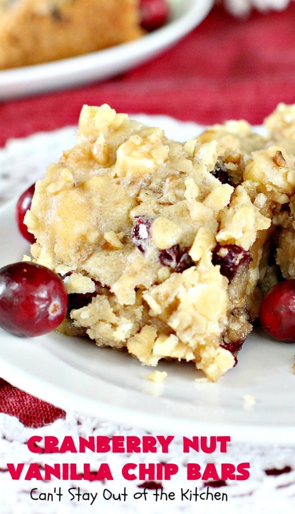 Cranberry Nut Vanilla Chip Bars | Can't Stay Out of the Kitchen | these amazing #brownies include dried #cranberries, Vanilla chips & #walnuts. They're terrific for #holiday & #Christmas parties. They're rich, decadent & heavenly. #Dessert #HolidayDessert #CranberryDessert #ChristmasCookie #ChristmasCookieExchange