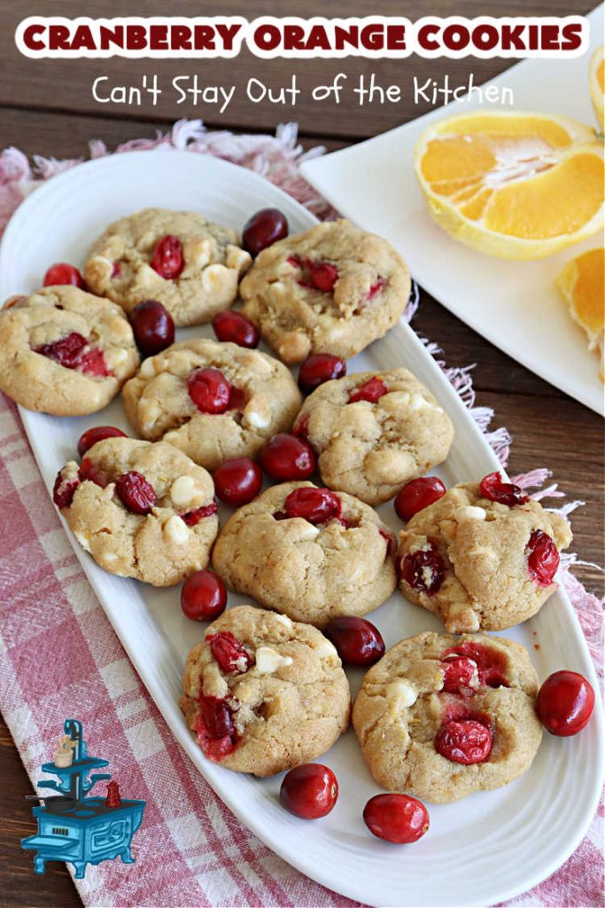 Cranberry Orange Cookies | Can't Stay Out of the Kitchen | these festive & beautiful #cookies are marvelous for #holiday #baking, #tailgating & office parties or a #ChristmasCookieExchange. They're filled with fresh #cranberries, #OrangeZest & #VanillaChips so they explode with flavor. They're a little tart & a little sweet! #dessert #CranberryDessert #CranberryOrangeCookies