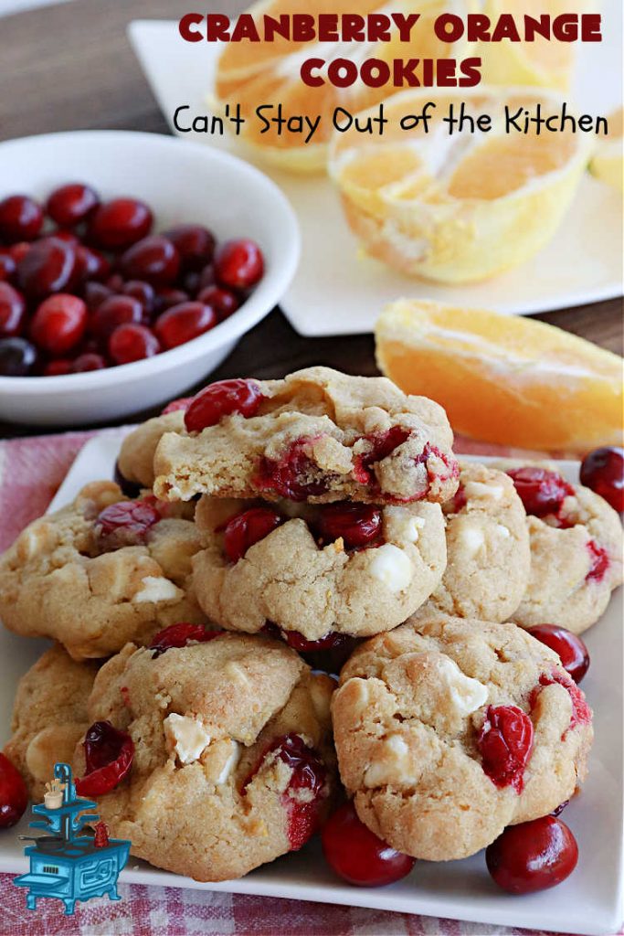Cranberry Orange Cookies | Can't Stay Out of the Kitchen | these festive & beautiful #cookies are marvelous for #holiday #baking, #tailgating & office parties or a #ChristmasCookieExchange. They're filled with fresh #cranberries, #OrangeZest & #VanillaChips so they explode with flavor. They're a little tart & a little sweet! #dessert #CranberryDessert #CranberryOrangeCookies