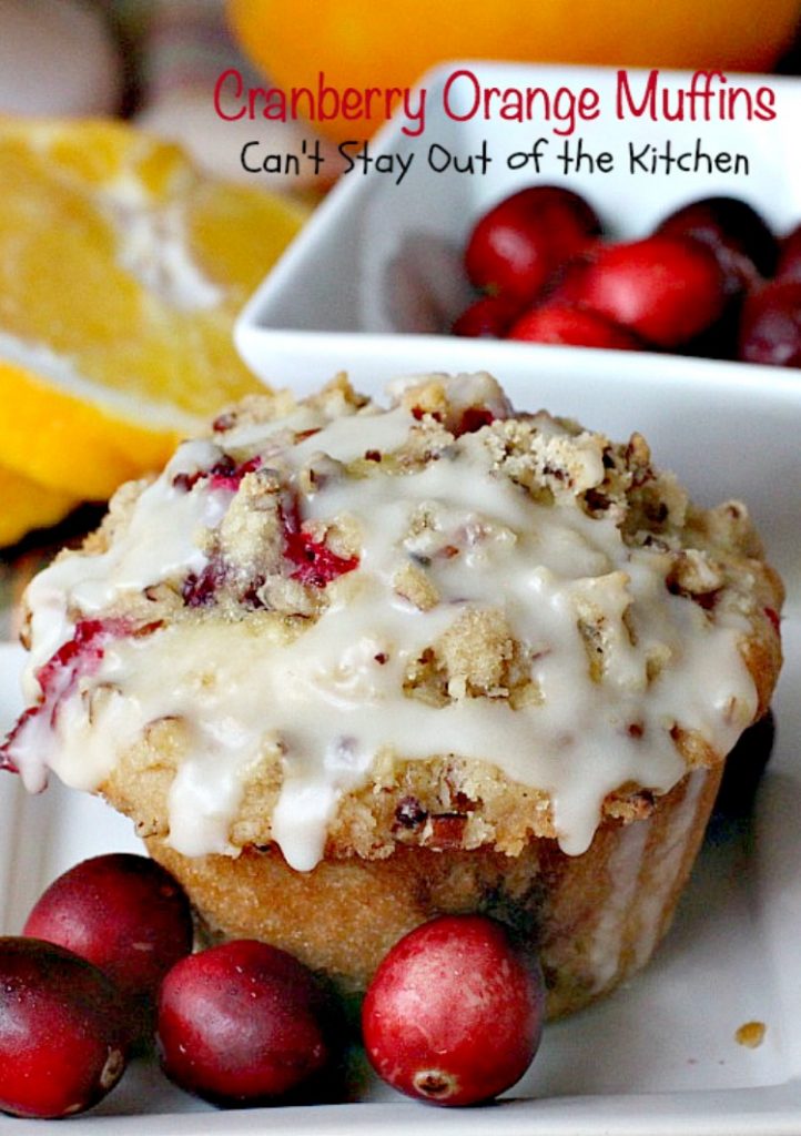Cranberry Orange Muffins | Can't Stay Out of the Kitchen | these are the BEST #muffins and so great for the #holidays! These have huge muffin tops and are filled with #Cranberries #orangezest and #pecans. Love them!