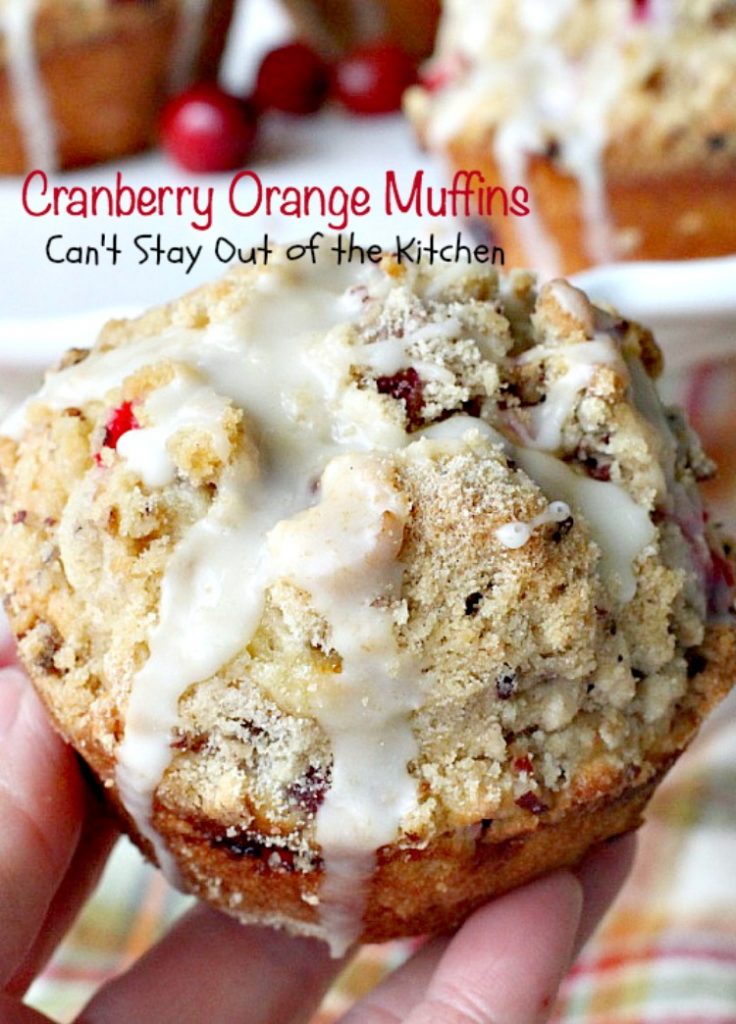 Cranberry Orange Muffins | Can't Stay Out of the Kitchen | these are the BEST #muffins and so great for the #holidays! These have huge muffin tops and are filled with #Cranberries #orangezest and #pecans. Love them!