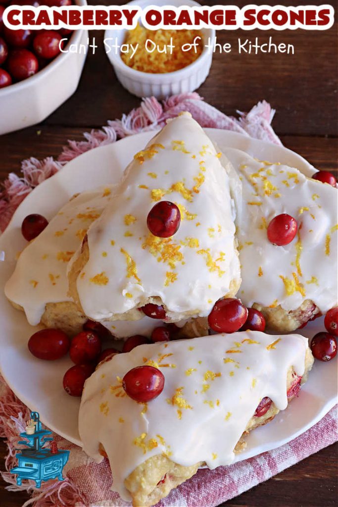 Cranberry Orange Scones | Can't Stay Out of the Kitchen | these luscious #scones have the most spectacular combination of flavors using fresh #cranberries, #OrangeZest & featuring a luscious #orange icing with more Orange Zest on top. They simply beg to be eaten! You'll be swooning after sinking your teeth into these amazing #CranberryOrangeScones. Great for a weekend, company or #holiday #breakfast or #brunch like #Thanksgiving, #Christmas, #NewYearsDay or #ValentinesDay.
