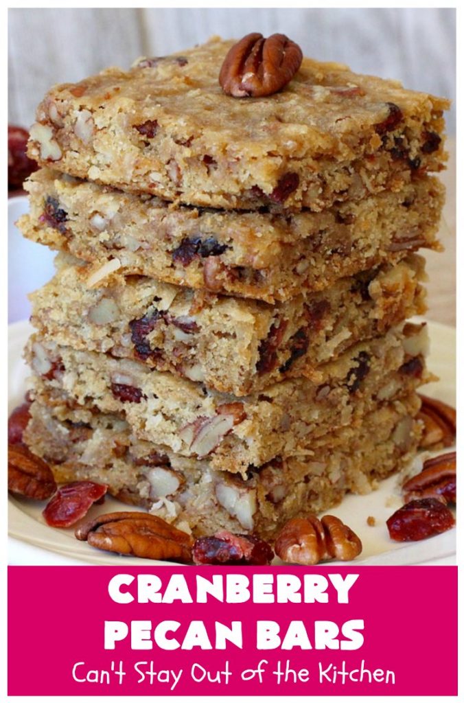 Cranberry Pecan Bars | Can't Stay Out of the Kitchen | these fantastic bar-type #cookies use dried #cranberries, #pecans & #coconut. They're crunchy, chewy & utterly irresistible. #dessert #tailgating #holiday #HolidayDessert #CranberryDessert #CranberryPecanBars