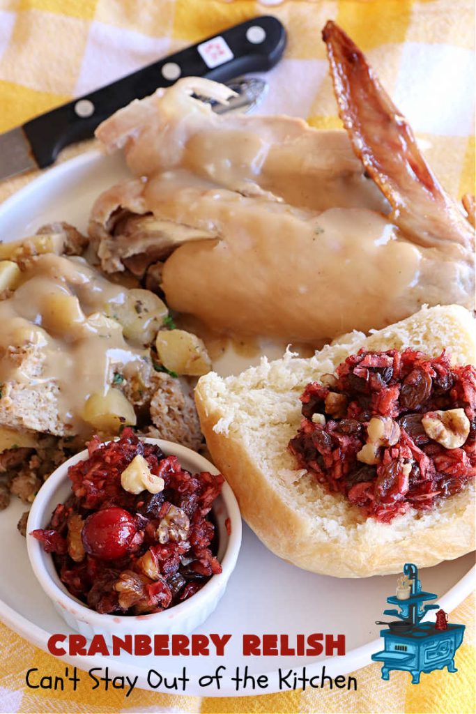 Cranberry Relish | Can't Stay Out of the Kitchen | this easy peasy #recipe is perfect for #turkey, #ham or #PorkTenderloin. While this #appetizer is marvelous for #holidays like #Thanksgiving or #Christmas, if you freeze fresh #cranberries you can enjoy it throughout the year. We serve it over #HomemadeRolls. #raisins #LemonZest #OrangeJuice #relish #CranberryRelish